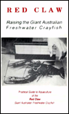 AQUACULTURE MAGAZINE book review editor James W. Avault:
David O'Sullivan and David Rouse are highly respected researchers of Red Claw.